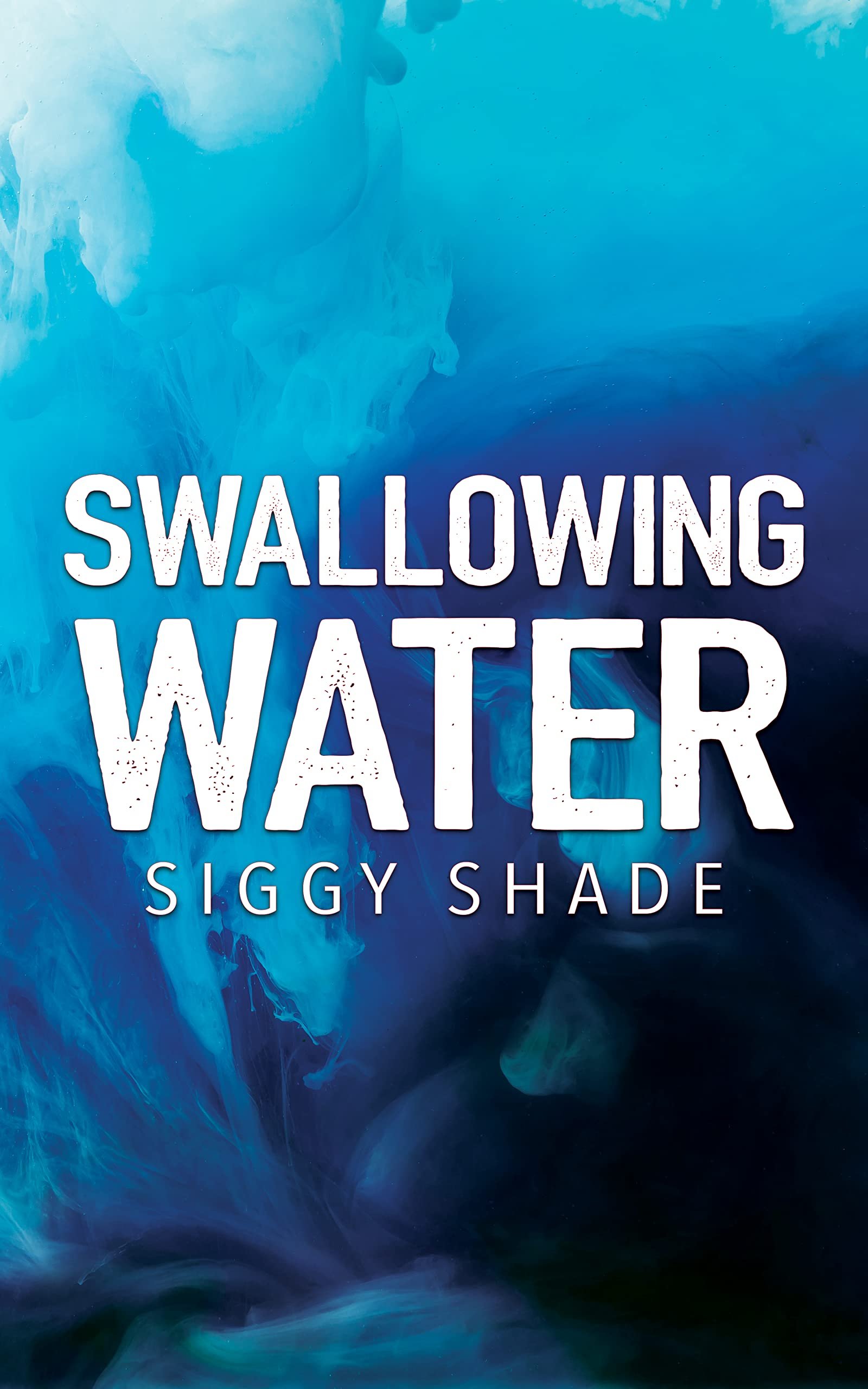 Swallowing Water: A smutty fantasy romance Cover